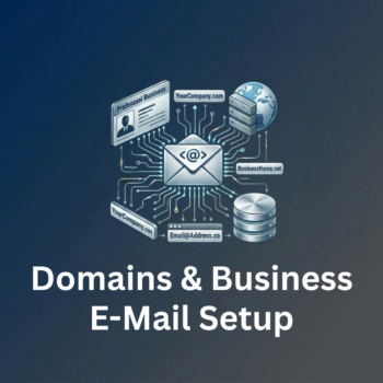 Domains & Business E-Mail Setup