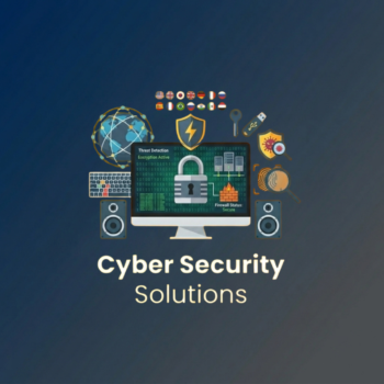 Cyber Security Solutions